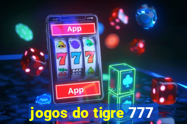 jogos do tigre 777